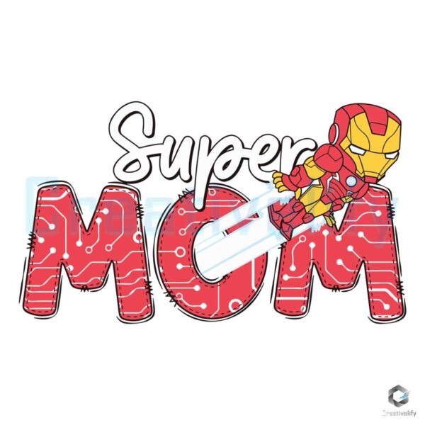 Super Mom Ironman Superhero SVG File