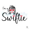 Im A Swiftie 1989 Taylor Fan SVG File Digital
