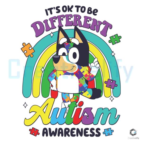 Its Ok To Be Different Autism Bluey Support SVG