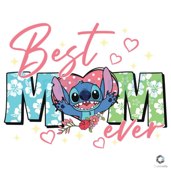Best Mom Ever Stitch Lover SVG File