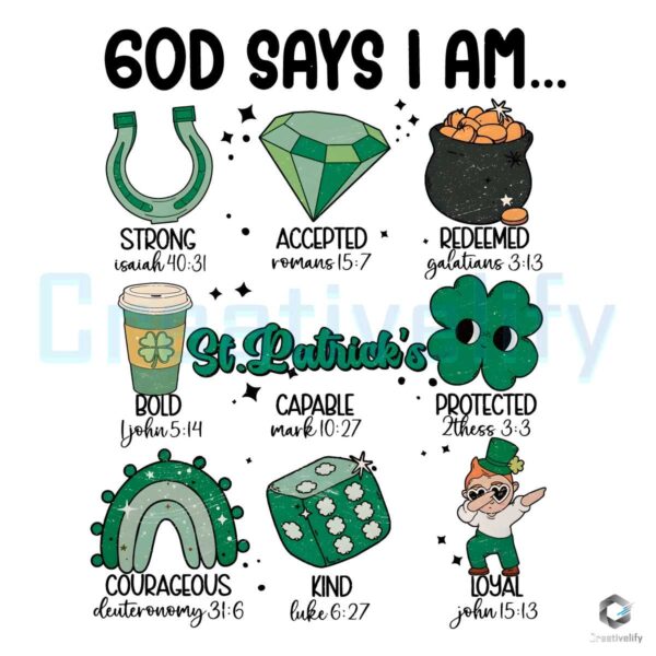 God Says I Am Lucky Charm Patrick PNG