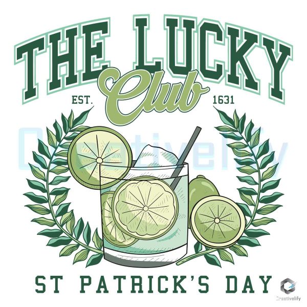 The Lucky Club St Patricks Day SVG File Design