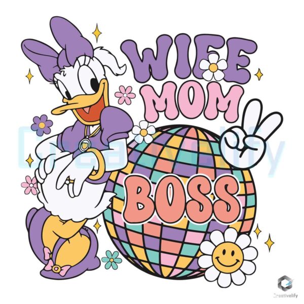 Disney Daisy Wife Mom Boss SVG File