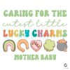 Caring For The Cutest Little Lucky Charms SVG