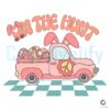 On The Hunt Easter Egg Truck SVG File