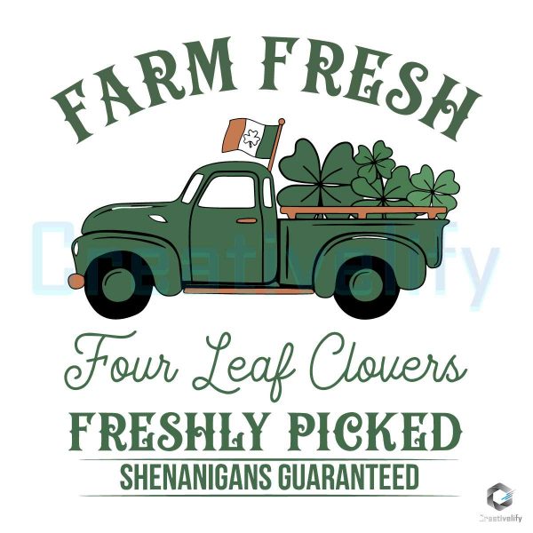 Farm Fresh Four Leaf Clovers Patricks Day SVG
