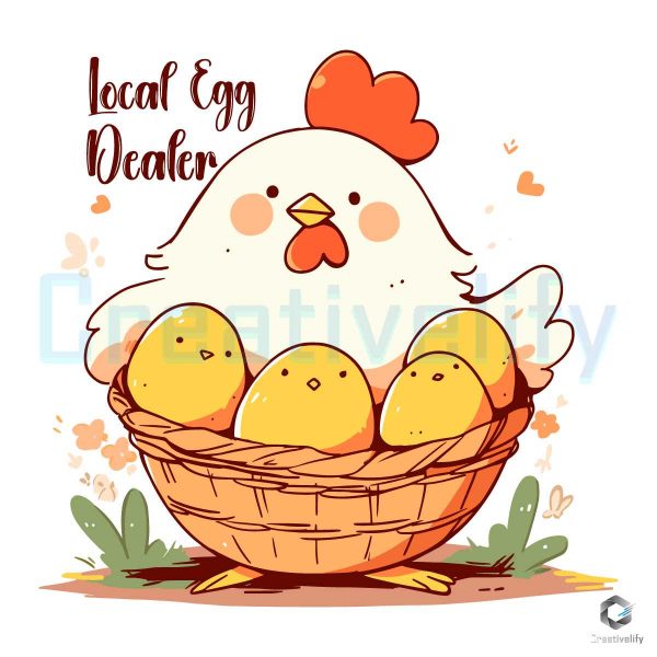 Funny Easter Chicken Local Egg Dealer SVG File