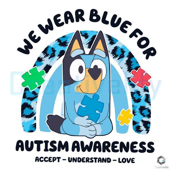 Bluey We Wear Blue For Autism Awareness PNG