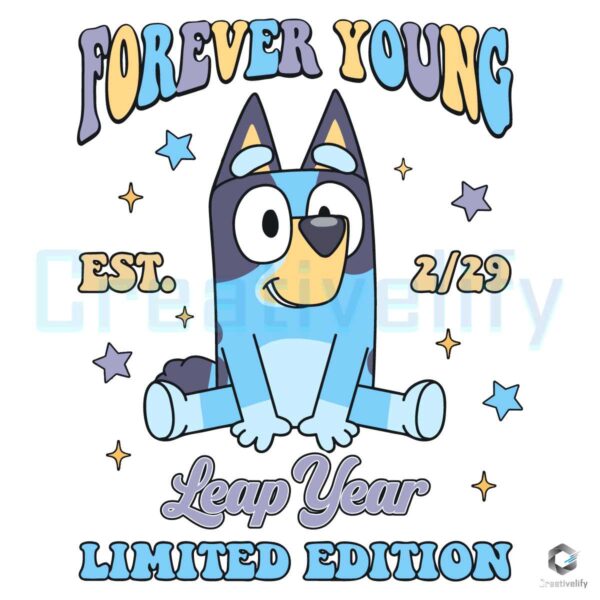 Bluey Forever Young Leap Year PNG File
