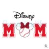 Disney Mom Minnie Baseball SVG File