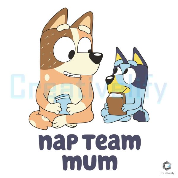 Bluey Nap Team Mum SVG File Download