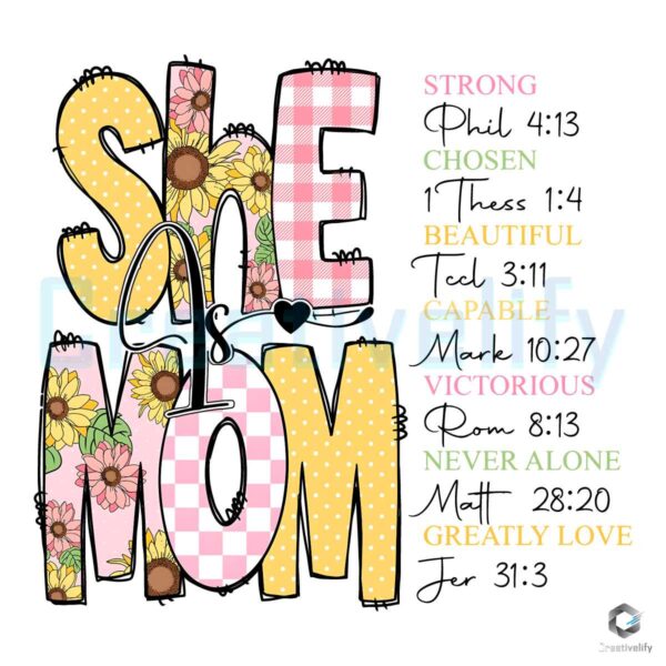 She Is Mom Bible Verse Sunflowers PNG