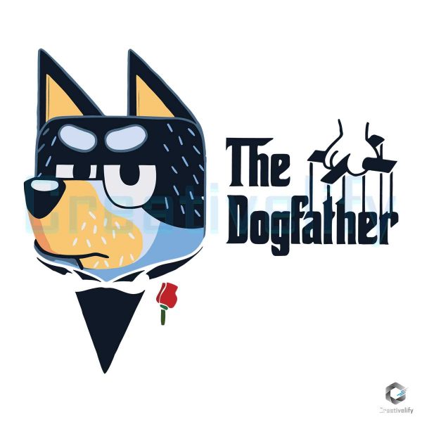 Bluey The Dogfather SVG File Download
