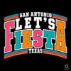 Lets Fiesta San Antonio Texas Party SVG
