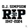 RIP OJ Simpson 1947 2024 SVG File