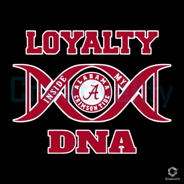 Loyalty DNA Alabama Crimson Tide SVG