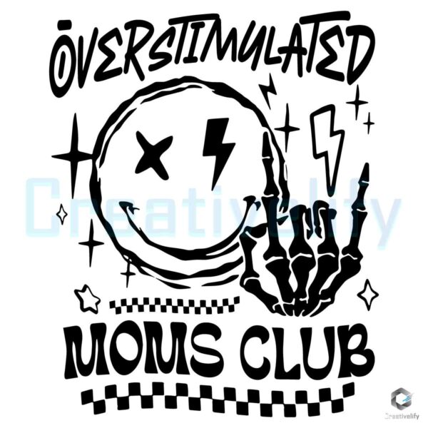 Overstimulated Moms Club Smiley Face SVG