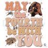 May The Fourth Be With You Galaxys Edge PNG