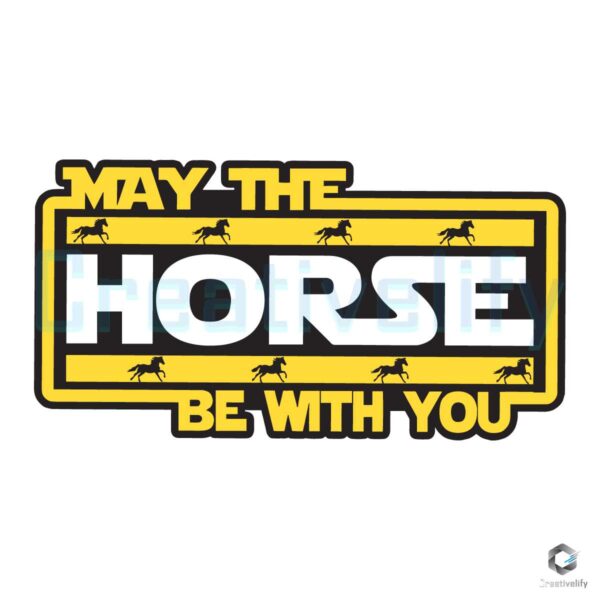Kentucky Derby May The Horse Be With You SVG