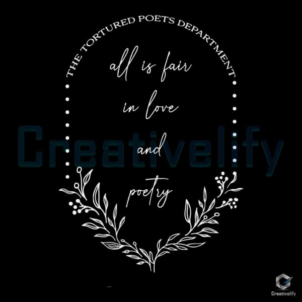 All Is Fair In Love And Poetry Taylor Swiftie SVG