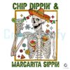 Skeleton Chip Dippin And Margarita Sippin PNG