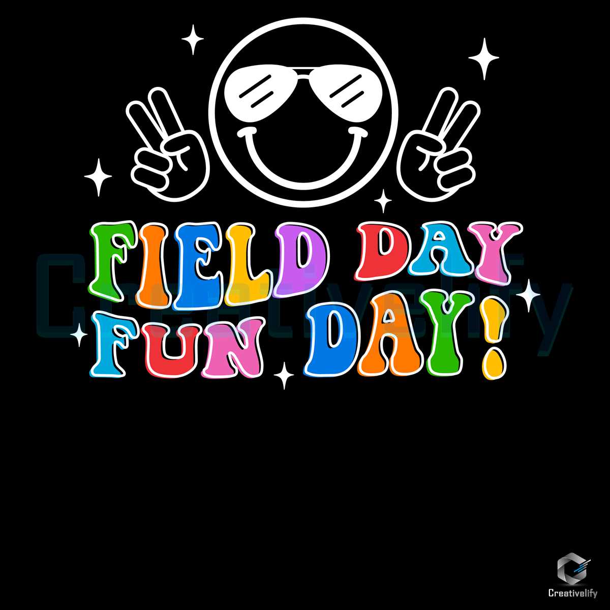 Field Day Fun Day 2024 Smile Face PNG File CreativeLify