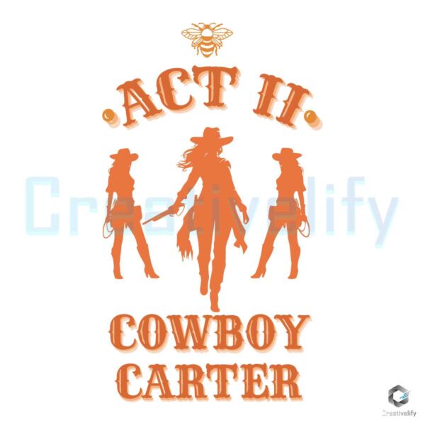 Cowboy Carter Act II Beyonce SVG File