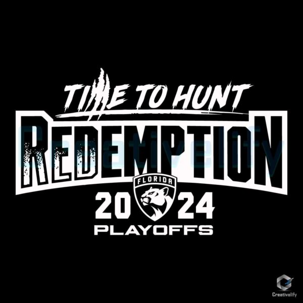 Florida Panthers Time to Hunt Redemption 2024 SVG
