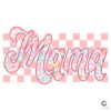 Mama Floral Happy Mothers Day PNG File