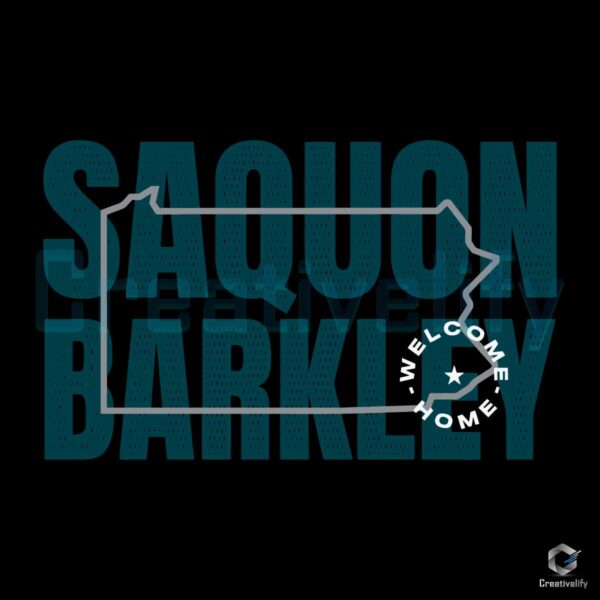 Saquon Barkley Welcome Home Eagles SVG