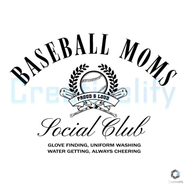 Baseball Moms Social Club Proud And Loud SVG