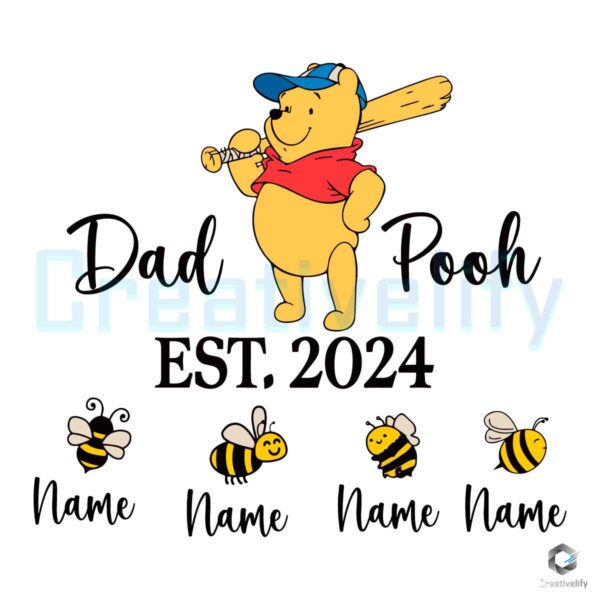Personalized Dad Pooh Bear Est 2024 SVG File