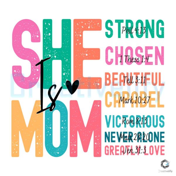 She Is Mom Strong Chosen Beautiful SVG File