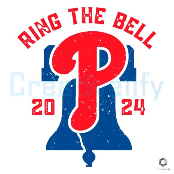 Ring The Bell 2024 Philadelphia Phillies SVG File
