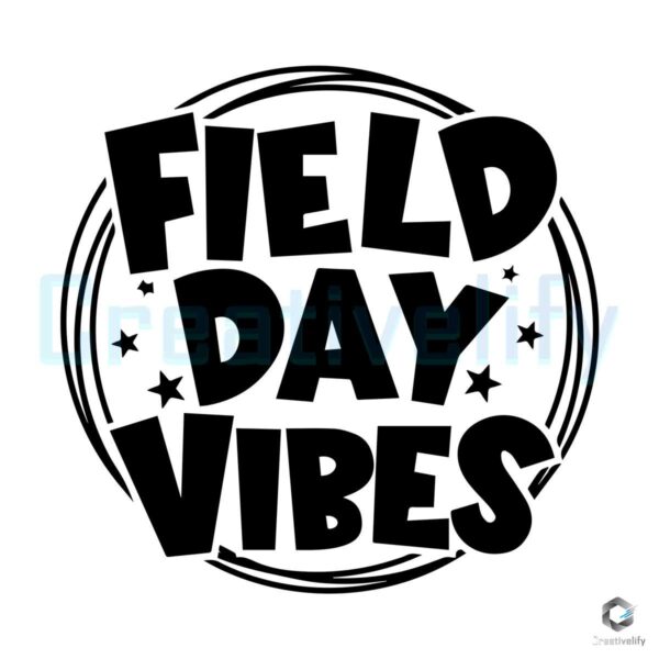 Field Day Vibes Circle PNG File Download