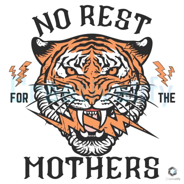 No Rest For The Mothers Badass Mama SVG