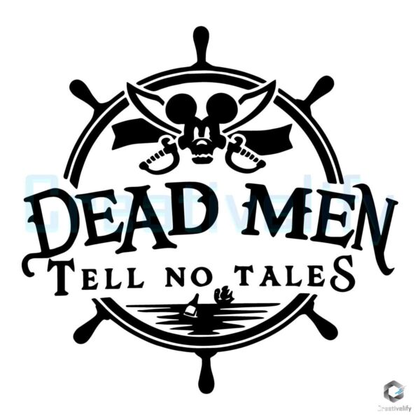 Dead Men Tell No Tales Mickey Pirates SVG