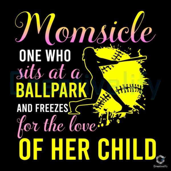 Momsicle One Who Sits At A Ballpark SVG File