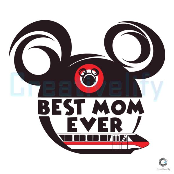 Best Mom Ever Mickey Mouse SVG File