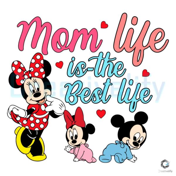 Mom Life Is The Best Life Disney Mama SVG