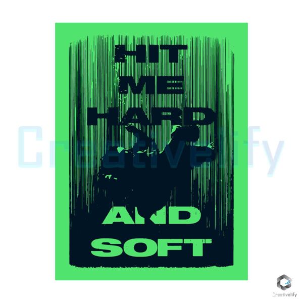 Hit Me Hard And Soft Poster New Album SVG