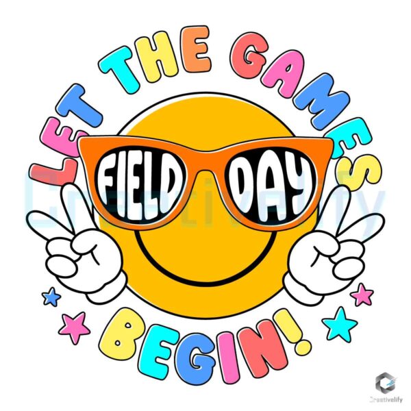 Field Day Teacher Let The Games Begin SVG