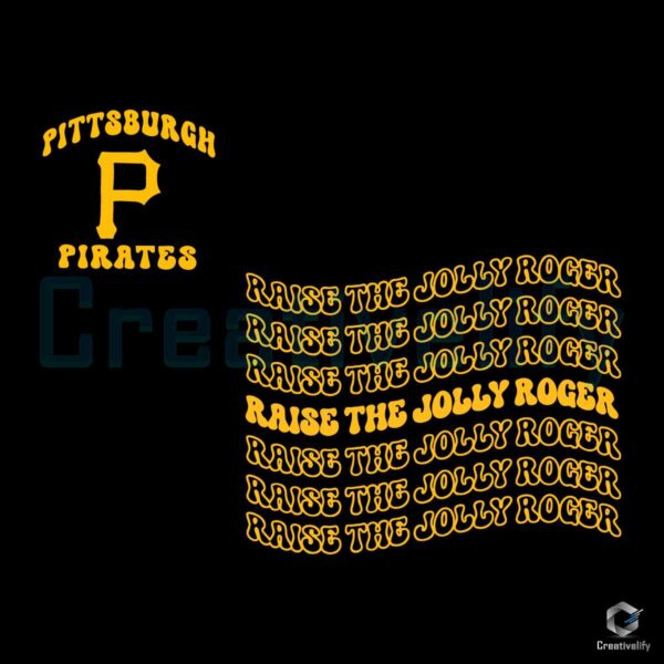 Raise the Jolly Roger Pittsburgh Pirates SVG