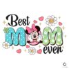 Best Mom Ever Minnie Mouse PNG File Design