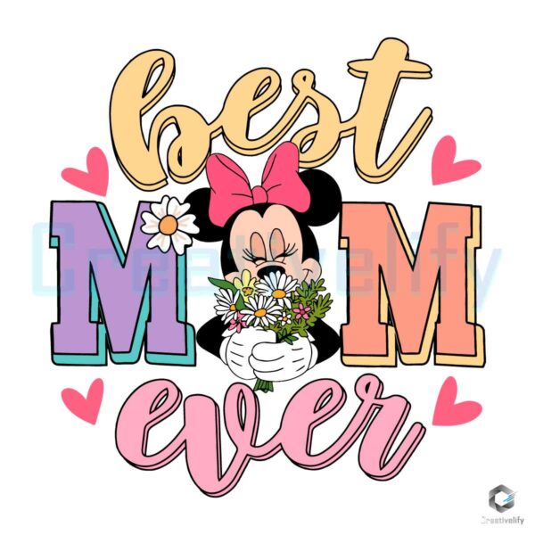 Best Mom Ever Minnie Flowers SVG File