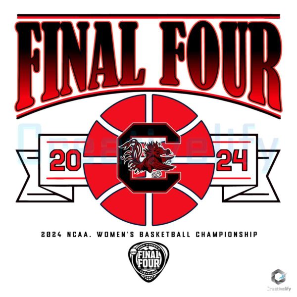 Final Four 2024 Carolina Womens Basketball SVG