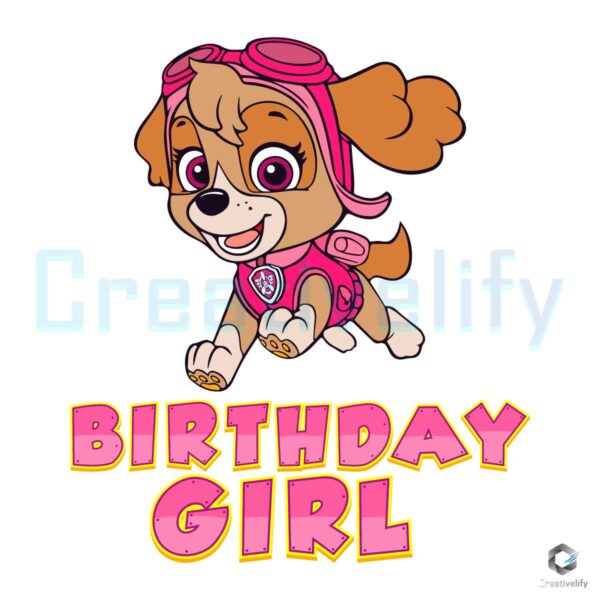 Birthday Girl Paw Patrol Skye Cartoon SVG File