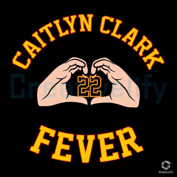 Caitlin Clark Fever 22 Heart Hand SVG File