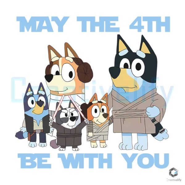 Star Wars Bluey May The 4th Be With You PNG
