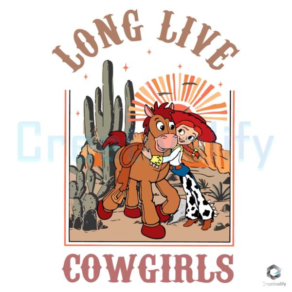 Jessie Bullseye Long Live Cowgirls Vintage PNG